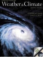 UNDERST<em>AND</em>ING WEATHER <em>AND</em> CLIMATE <em>SECOND</em> <em>EDITION</em>