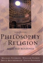 PHILOSOPHY <em>OF</em> RELIGION SELECTED READ<em>IN</em>GS THIRD <em>EDITION</em>