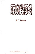 COMMENTARY ON THE 15TH <em>EDITION</em> OF THE IEE WIRING REGULATIONS