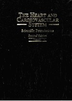 <em>THE</em> HEART AND CARDIOVASCULAR SYSTEM SCIENTIFIC FOUNDATIONS SECOND EDITION VOLUME I