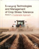 Emerging Technologies and Management of Crop Stress Tolerance A Sustainable Approach Volume <em>2</em>