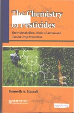 The Chemistry <em>of</em> Pesticides Their Metabolism