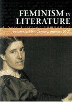 FEM<em>IN</em>ISM <em>IN</em> LITER<em>A</em>TURE <em>A</em> G<em>a</em>le Critic<em>a</em>l Comp<em>a</em>nion <em>Volume</em> 3: 19th Century