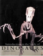 INTRODUCTION TO <em>THE</em> <em>STUDY</em> <em>OF</em> DINOSAURS