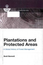 Plantations and protected areas a global history of forest <em>ma</em>nage<em>me</em>nt
