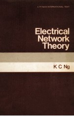 ELECTRICAL NETWOR<em>K</em> THEORY