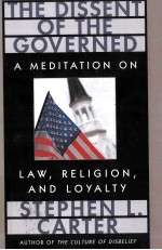 THE DISSENT OF THE GOVERNED