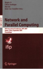 Lecture Notes in Computer Science 4672 Network and Parallel <em>Computing</em> IFIP International Conference