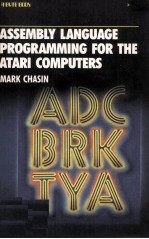 Assembly <em>Language</em> Programming For <em>The</em> Atari Computers