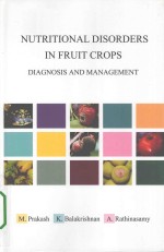 Nutritional Disorder in Fruit Crops Diagnosis and <em>Ma</em>nage<em>me</em>nt
