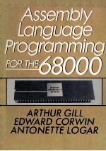 Assembly <em>Language</em> Programming For <em>The</em> 68000