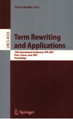 Lecture Notes <em>in</em> Computer <em>Science</em> 4533 Term Rewrit<em>in</em>g <em>and</em> <em>Applications</em> 18th <em>In</em>ternational Conference