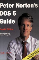 Peter Norton's DOS 5.0 <em>Guide</em> Fourth Edition