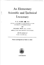 <em>AN</em> <em>ELEMENTARY</em> SCIENTIFIC <em>AN</em>D TECHNICAL DICTIONARY