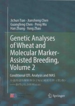 Genetic Analyses of Wheat <em>and</em> Molecular Marker-Assisted Breeding