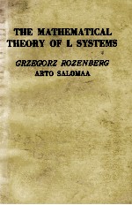 <em>THE</em> MA<em>THE</em>MATICAL <em>THE</em>ORY <em>OF</em> L SYSTEMS