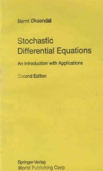 STOCH<em>A</em>STIC DIFFERENTI<em>A</em>L EQU<em>A</em>TIONS <em>A</em>N <em>INTRODUCTION</em> WITH <em>A</em>PPLIC<em>A</em>TIONS <em>SECOND</em> <em>EDITION</em>