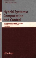 Lecture Notes in Computer <em>Science</em> 3414 Hybrid Systems:Computation and Control 8th International Work