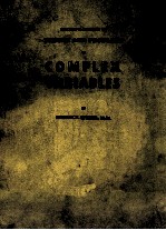 SCHAUM'S OUTLINE <em>OF</em> <em>THE</em>ORY AND <em>PROBLEMS</em> COMPLEX VARIABLES