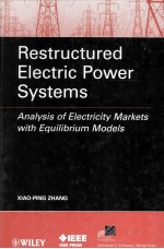 RESTRUCTURED ELECTRIC POWER <em>SYSTEMS</em>:<em>ANALYSIS</em> <em>OF</em> ELECTRICITY MARKETS WITH EQUILIBRIUM MODELS