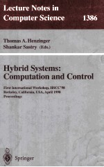 Lecture Notes in Computer <em>Science</em> 1386 Hybrid Systems:Computation and Control First International Wo