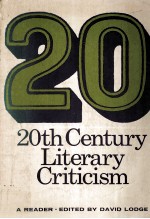 20th Century Liter<em>a</em>ry Criticism <em>A</em> RE<em>A</em>DER