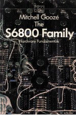The S6800 Family <em>Hardware</em> Fundamentals