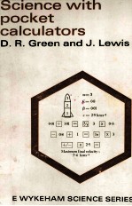 <em>SCIENCE</em> WITH POCKET CALCULATORS