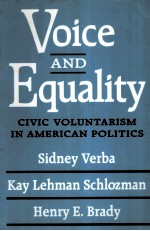 VOICE AND EQUALITY:CIVIC VOLUNTARISM <em>IN</em> AMERICAN POLITICS
