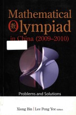 <em>Mathematical</em> Olympiad <em>in</em> Ch<em>in</em>a (2009-2010) Problems <em>and</em> Solutions
