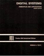 DIGITAL SYSTEMS <em>Principles</em> and Applications Fourth Edition
