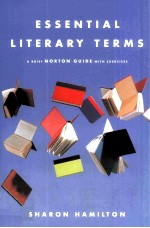 Essential Literary Terms A Brie<em>f</em> Norton Guide with Exercises