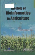 The Role <em>of</em> Bio<em>in</em>formatics <em>in</em> Agriculture