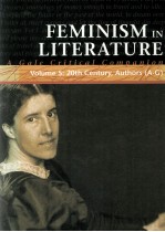 FEMINISM IN LITERATURE A Gale Critical Companion Volume <em>5</em>: 20th Century