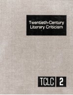 Twentieth-Century Literary Criticism <em>Volume</em> <em>2</em>