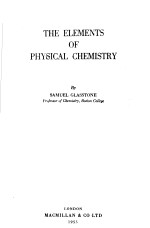 <em>IN</em>TRODUCTION <em>TO</em> THE STUDY <em>OF</em> <em>PHYSICAL</em> CHEMISTRY