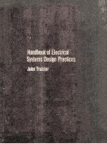 HANDBOOK <em>OF</em> ELECTRICAL <em>SYSTEMS</em> <em>DESIGN</em> PRACTICES