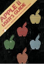 APPLE II USER'S <em>GUIDE</em>
