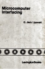Microcomputer Interfacing <em>Principles</em> and Practices