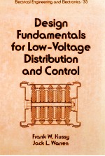 <em>DESIGN</em> FUNDAMENTALS FOR LOW-VOLTAGE DISTRIBUTION AND CONTROL