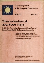 SOLAR ENERGY R&D IN THE EUROPEAN COMMUNITY SERIES B VOLUME 1 THERMO-MECHANICAL SOLAR PO<em>W</em>ER PLANTS