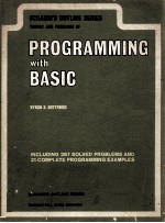 <em>S</em>CHAUM’<em>S</em> OUTLINE OF THEORY AND PROBLEM<em>S</em> OF PROGRAMMING <em>WITH</em> BA<em>S</em>IC