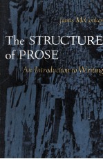 The <em>Structure</em> <em>Of</em> Prose An Introduction To Writing
