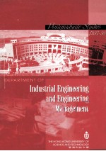 POSTGRADUATE  <em>STUDIES</em> 1997-98 DEPARTMENT OF INDUSTRIAL <em>ENGINEERING</em> AND <em>ENGINEERING</em> MANAGEMENT