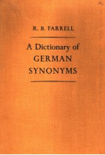 <em>A</em> DICTION<em>A</em>RY <em>OF</em> GERM<em>A</em>N SYNONYMS