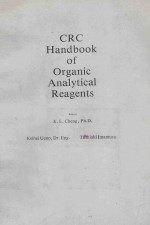 CRC <em>HANDBOOK</em> <em>OF</em> ORGANIC ANALYTICAL REAGENTS