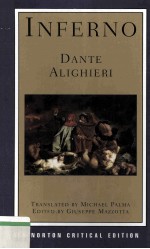 A NORTON CRITICAL <em>EDITION</em> Dante Alighieri INFERNO A NEW VERSE TRANSLATION BACKGROUNDS AND CONTEXTS C