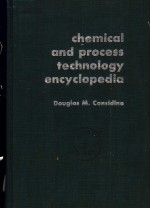 CHEMICA<em>L</em> AND PROCESS TECHNO<em>L</em>OGY ENCYC<em>L</em>OPEDIA