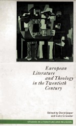 European Literature and Theology <em>in</em> the Twentieth Century Ends <em>of</em> time