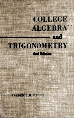 College Algebra and Trigonometry A Basic Integrated Course 2nd <em>Edition</em>